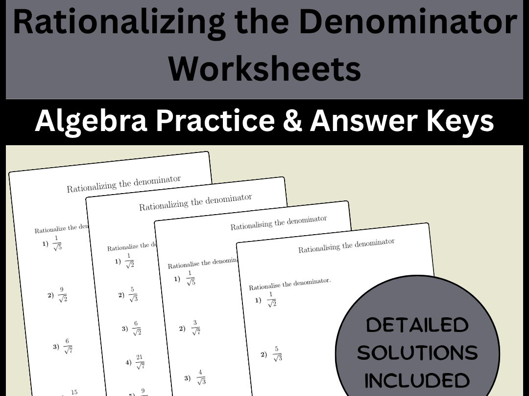 Rationalizing the Denominator Worksheets | Algebra Practice & Answer Keys