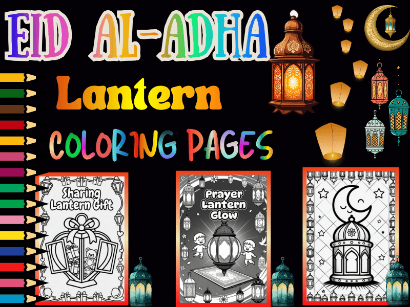Eid Al-Adha Lantern Coloring Pages for Kids | NO PREP Printable Activity Pack