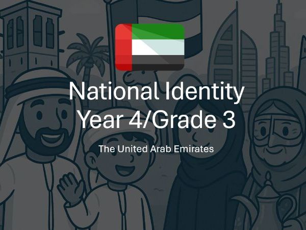 UAE National Identity – Year 4 / Grade 3 (Complete Lesson Pack)