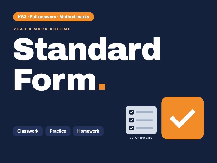Year 8 Maths | Standard Form | Mark Scheme