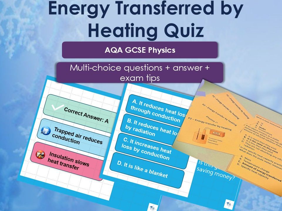 GCSE Physics Energy Transfers by Heating Quiz + Revision Cards Bundle | AQA | No Prep Lesson