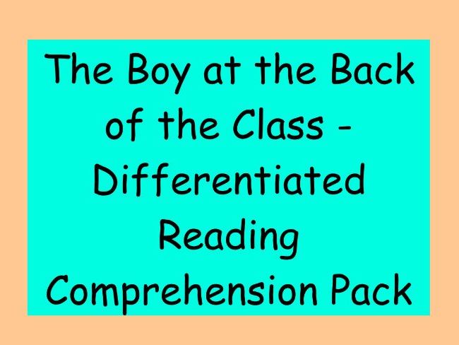 The Boy at the Back of the Class – Differentiated Reading Comprehension Pack (LKS2)