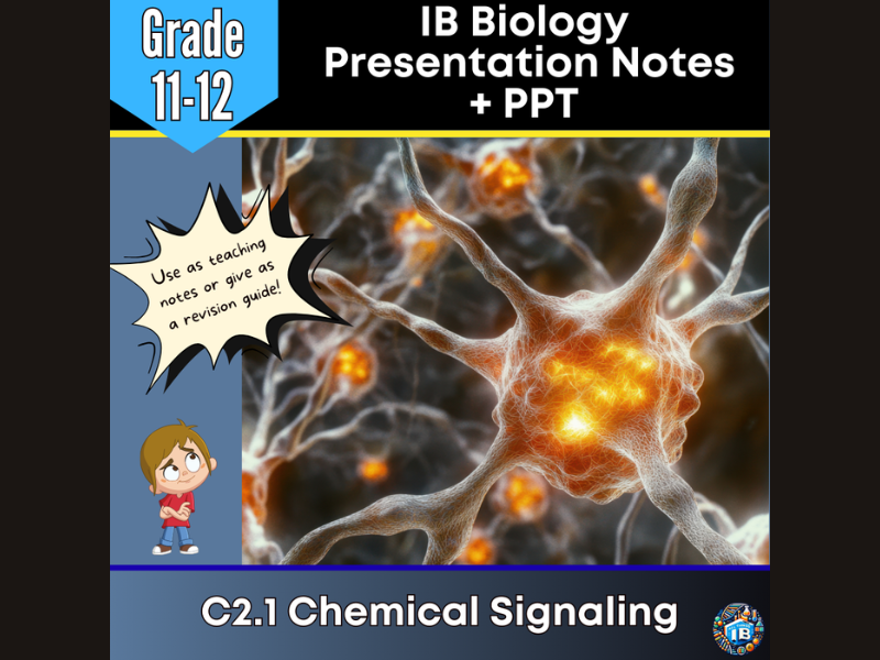 IB DP Biology C2.1 Chemical Signalling Teaching Notes & PowerPoint 2026