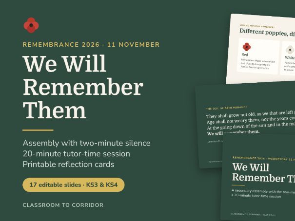 Remembrance Day 2026 Assembly + Tutor Time Session | Two-Minute Silence | KS3/KS4