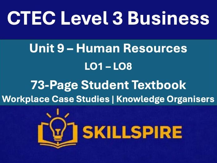 CTEC Level 3 Business Unit 9 Human Resources | LO1–LO8 Illustrated Student Textbook