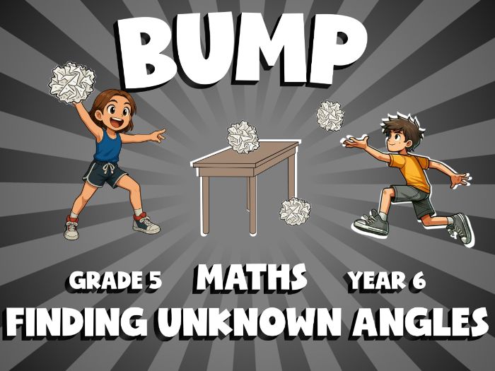 Finding Unknown Angles BUMP Maths Game | No-Prep Year 6 Review Activity