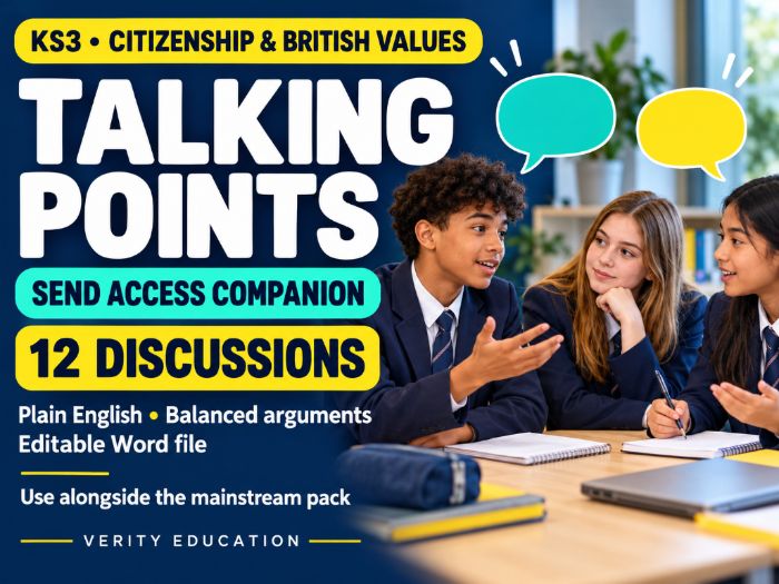 KS3 Oracy Talking Points: Citizenship & British Values — SEND Access Companion