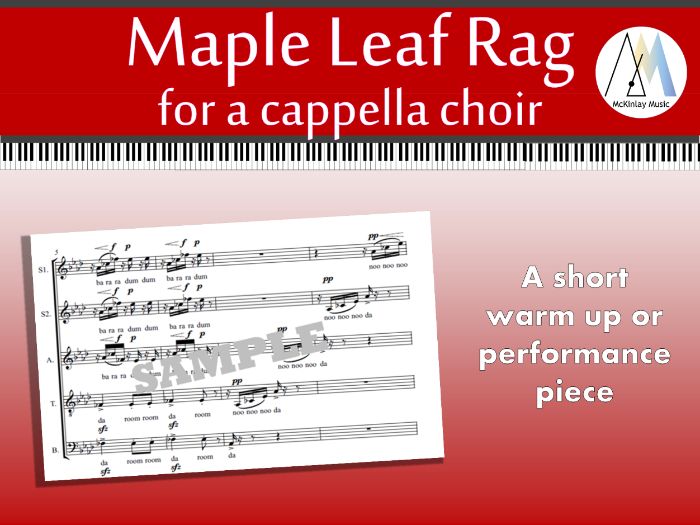 Maple Leaf Rag - for senior a cappella choir