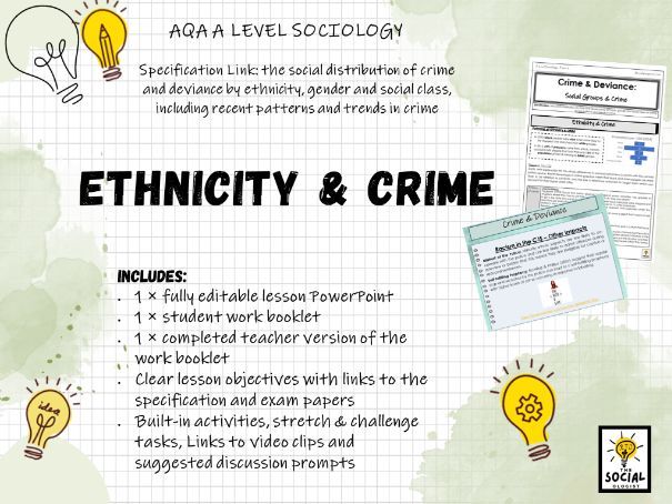 AQA A level Sociology - Crime and Deviance - Ethnicity & Crime