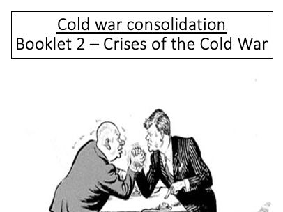 Edexcel GCSE History - Crises of the Cold War Booklet 2