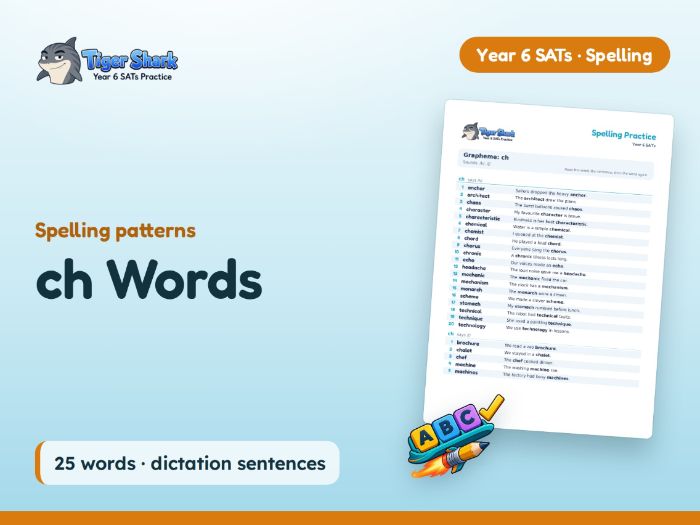 ch Words: Year 6 Spelling Patterns