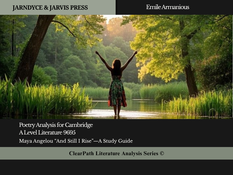 Cambridge A Level Literature (9695)  Maya Angelou “And Still I Rise” Bundle