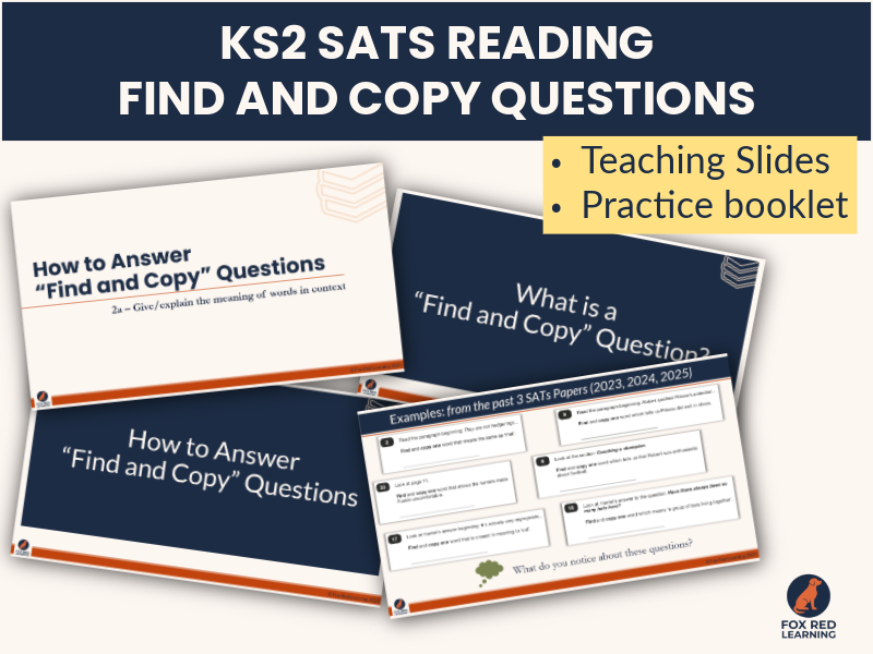 KS2 SATs Reading: How to Answer “Find and Copy” Questions | Teaching Slides + Practice Worksheets
