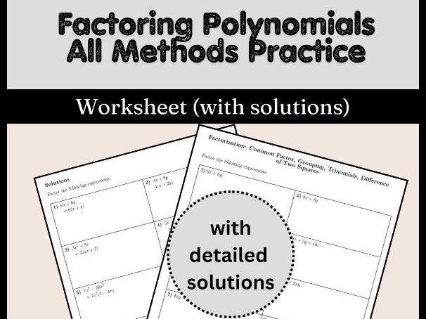 Factoring Polynomials All Methods Practice Worksheet (with solutions)