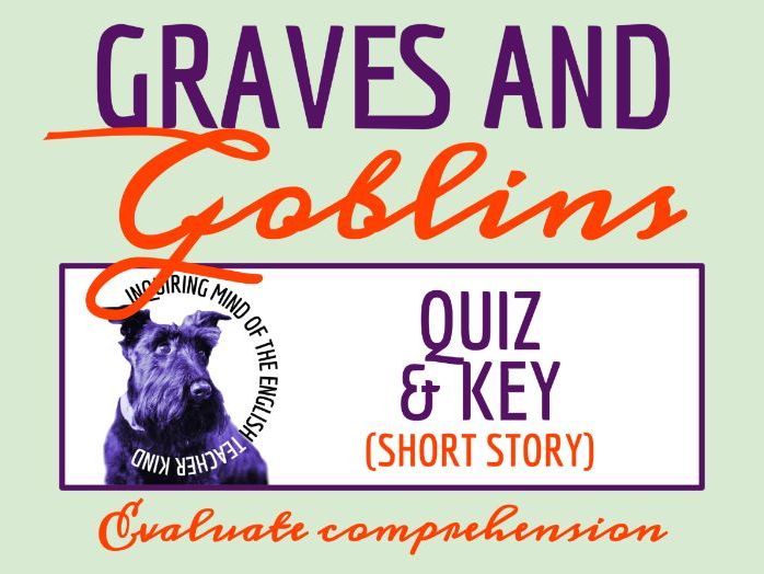 "Graves and Goblins" by Nathaniel Hawthorne Quiz and Answer Key | Short Ghost Story