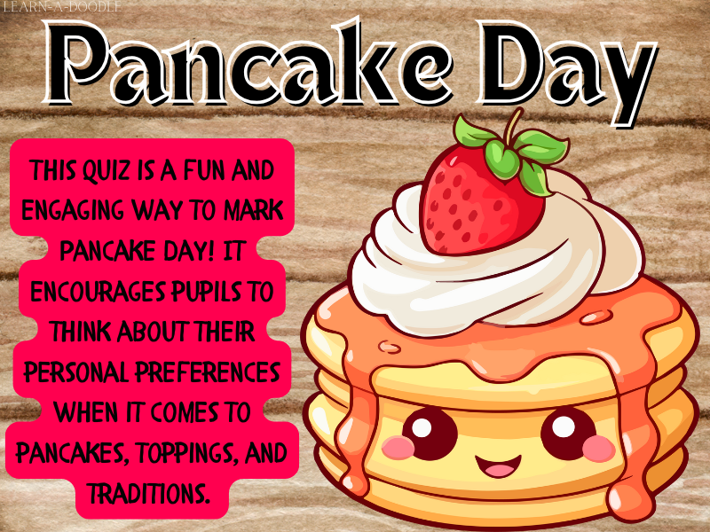 Pancake Day 2025 Quiz – Find Your Perfect Pancake Combo! February 17