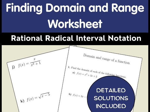 Finding Domain and Range Worksheet | Rational Radical Interval Notation