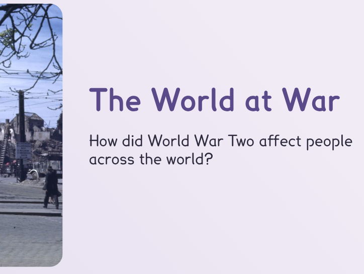 World War 2 - The World at War