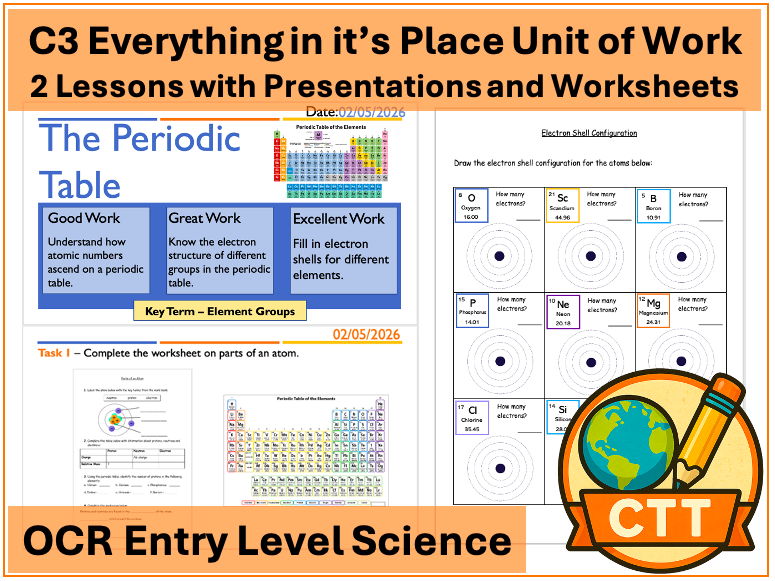OCR Entry Level Science - C3 Everything in it's Place - 2 Lessons