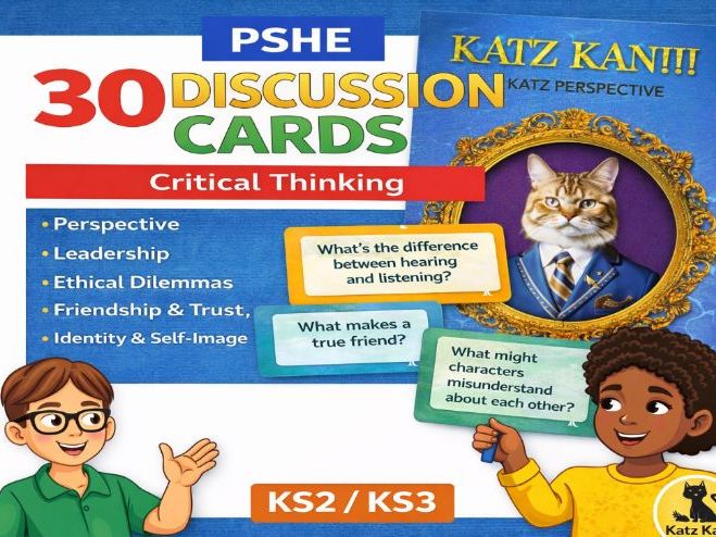 30 PSHE Discussion Cards | Critical Thinking | KS2 KS3