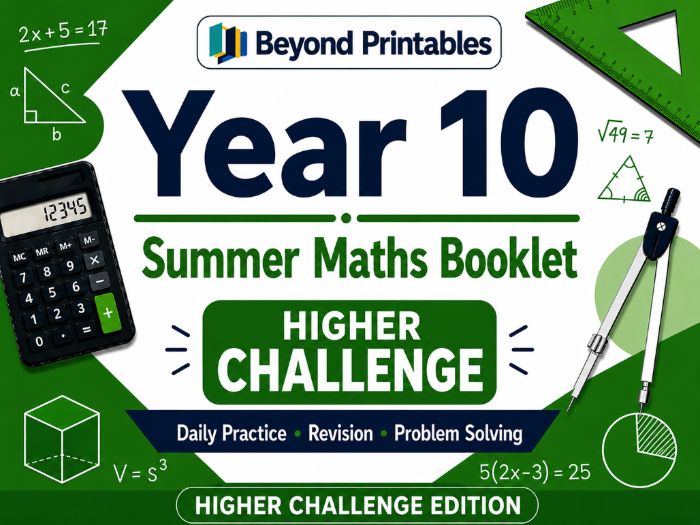 Yr 10 Higher Summer Maths Challenge Edition HW BOOKLET