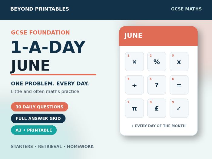 GCSE Foundation Maths 1-a-Day June | Daily Reasoning | Answers | A3/A4