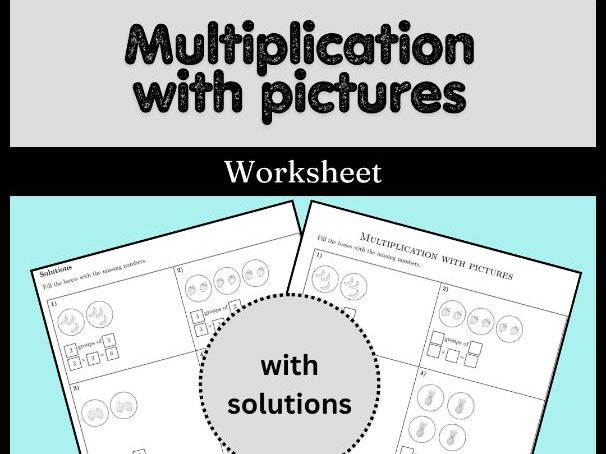 Multiplication with pictures Worksheet (with solutions)