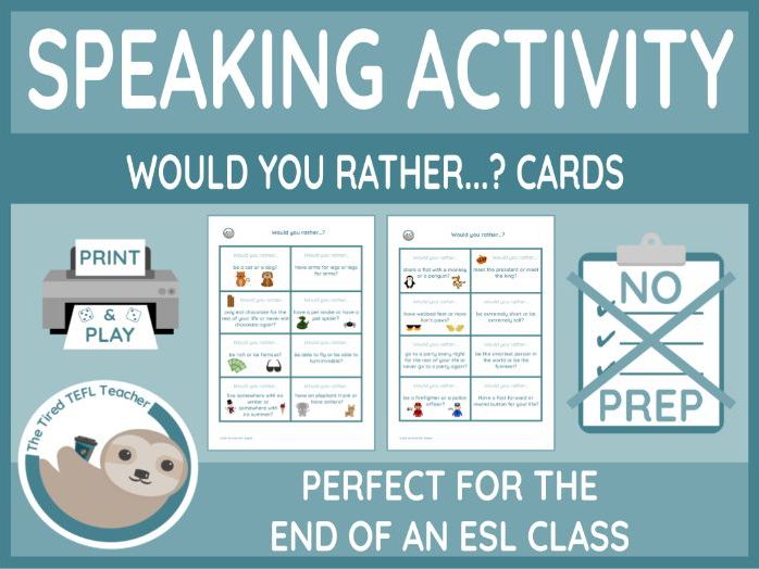 ESL Would You Rather...? Speaking Activity