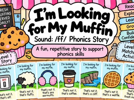 Phonics /ff/ Sound Story | I’m Looking for My Muffin | SEND Phonics Activity