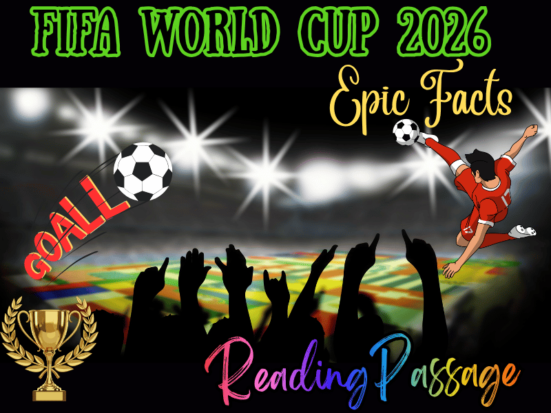 2026 FIFA World Cup Epic Facts Reading Passage for Kids | Soccer Nonfiction Text