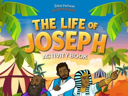 The Life of Joseph Activity Book
