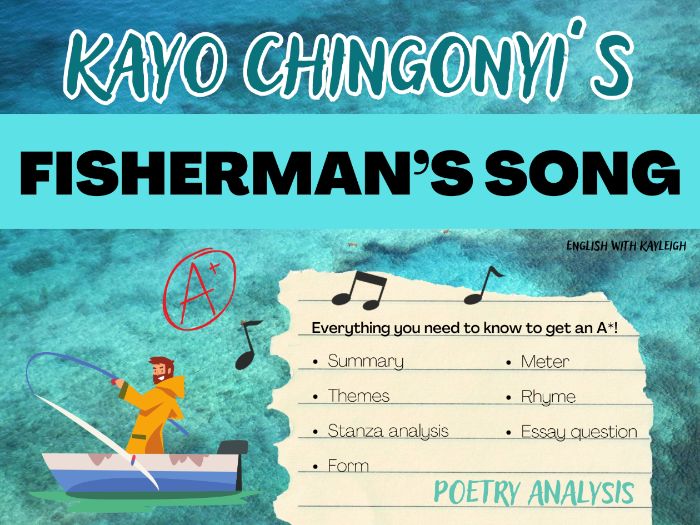 Fisherman's Song | Annotated Poem | Kayo Chingonyi | CAIE 0475