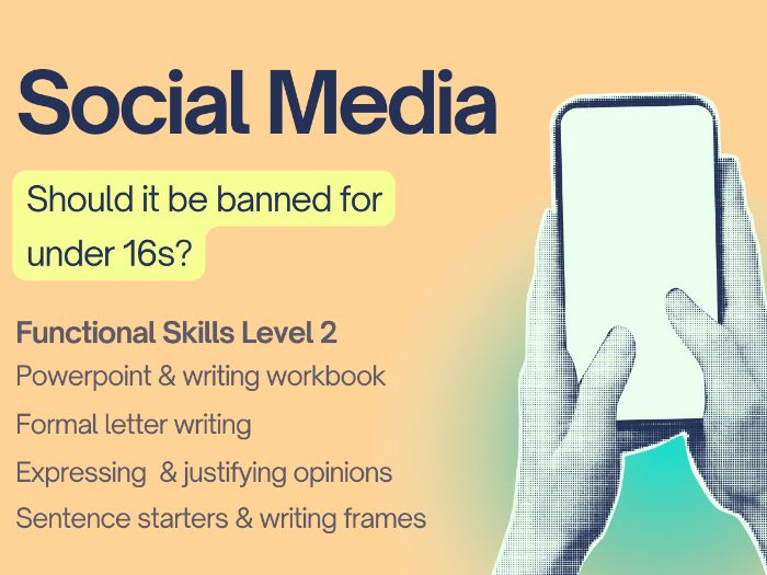 Functional Skills English Level 2 – Formal Letter Writing - Social Media Ban