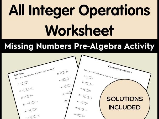 All Integer Operations Worksheet | Missing Numbers Pre-Algebra Activity