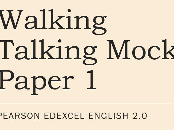Pearson Edexcel English Language 2.0 Paper 1 Walking Talking Mock