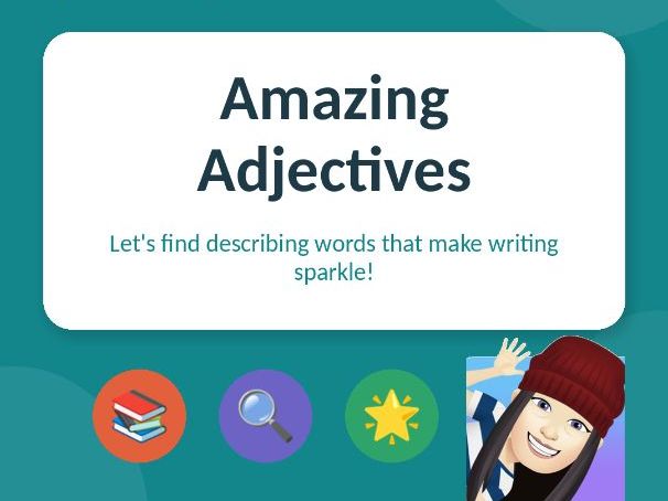Amazing Adjectives — Year 2 English