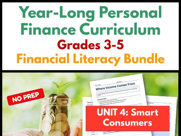 Year-Long Personal Finance Curriculum | Grades 3-5 | Financial Literacy | Unit 4