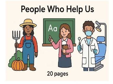 People Who Help Us – Farmer, Teacher & Dentist