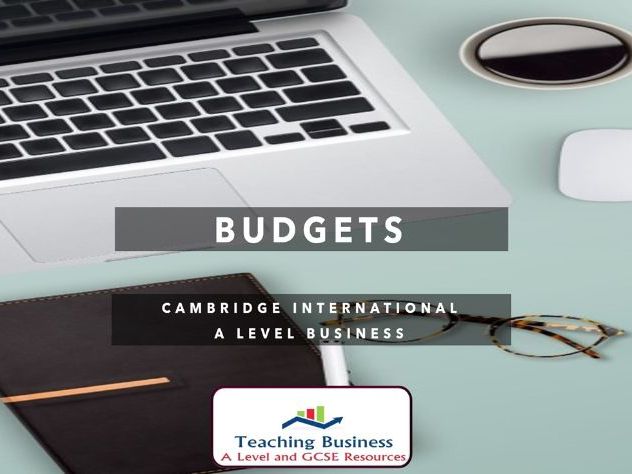 CAIE Business - 5.5 Budgets