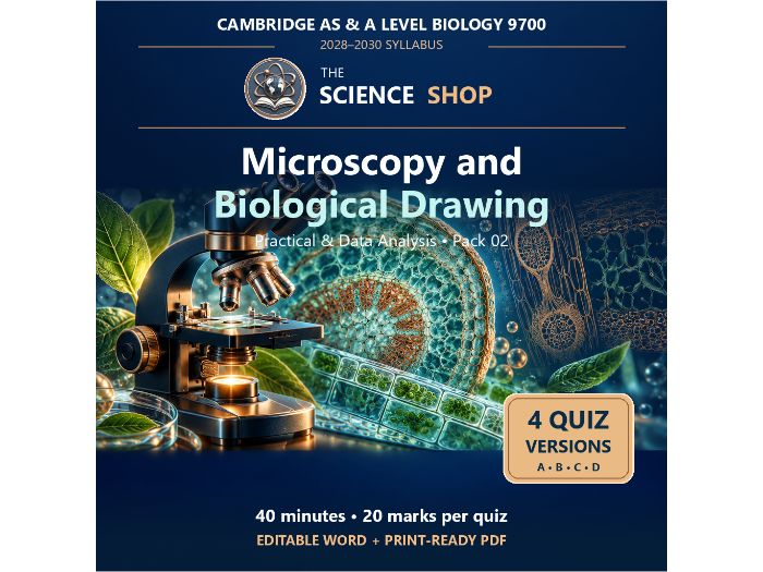 Microscopy and Biological Drawing | Cambridge AS Biology 9700 | 4 Revision Quizzes