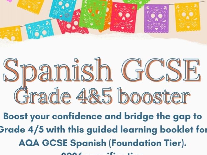GCSE Spanish Foundation Grade 4/5 Booster Booklet (AQA)