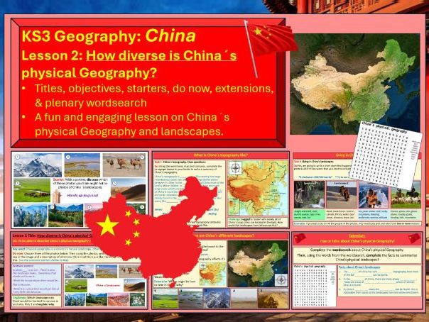 KS3 Geography: China´s Physical Landscapes. Lesson 2. Mountains, Deserts, Rainforests, Coast