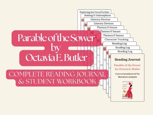 Parable of the Sower by Octavia E. Butler – Complete Reading Journal & Study Guide