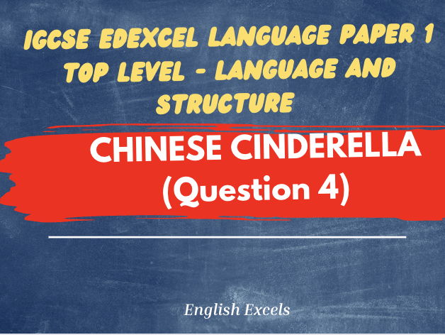 Edexcel IGCSE English Language: Chinese Cinderella - Adeline Yen Mah