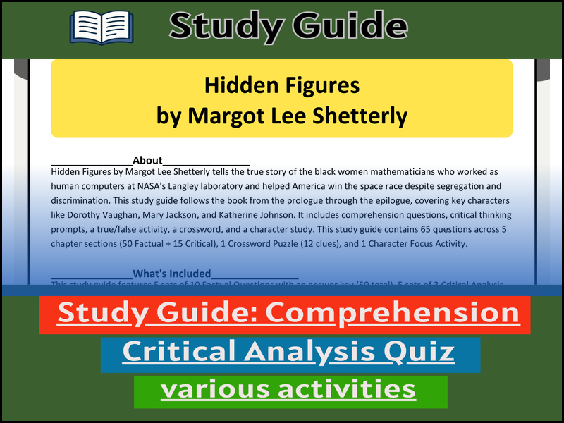 Study Guide for :Hidden Figures by Margot Lee Shetterly  & Comprehension Test
