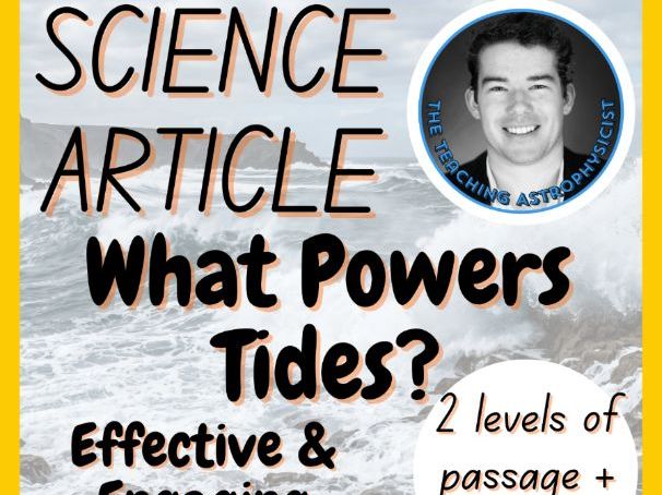 What Powers Tides? Reading Comprehension 2 Passage & Questions