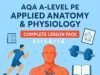 AQA A-Level PE | Applied Anatomy & Physiology BUNDLE | All 5 Topics | Complete Unit | 3.1.1.1–3.1.1.6
