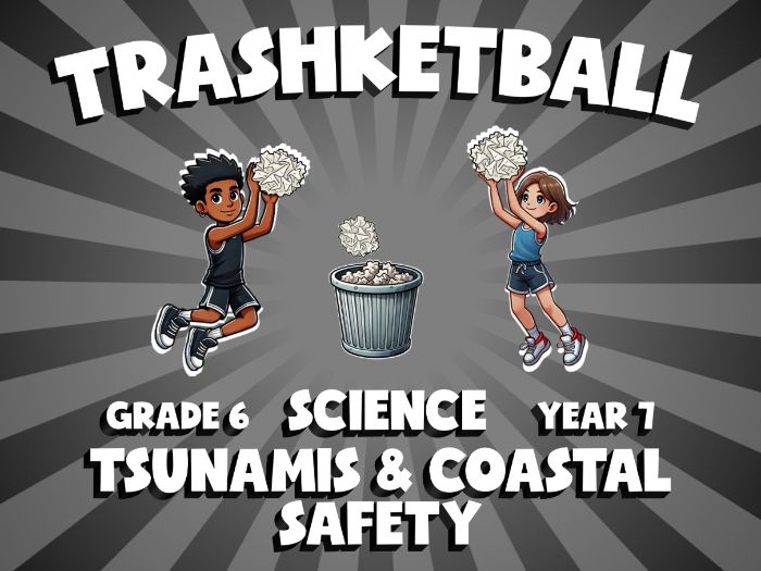 Tsunamis & Coastal Safety TRASHKETBALL Science Game | No-Prep Year 7 Review Activity