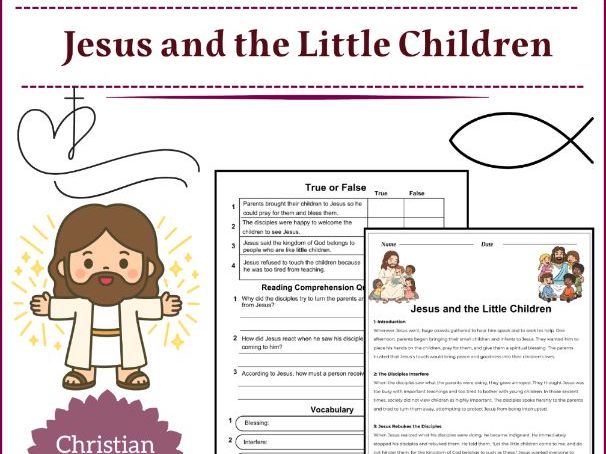 Jesus and the Little Children Reading Comprehension Passages & Questions worksheet