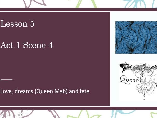 Romeo and Juliet Lesson 5 Act 1 scene 4